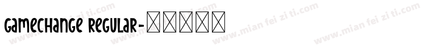 GameChange Regular字体转换